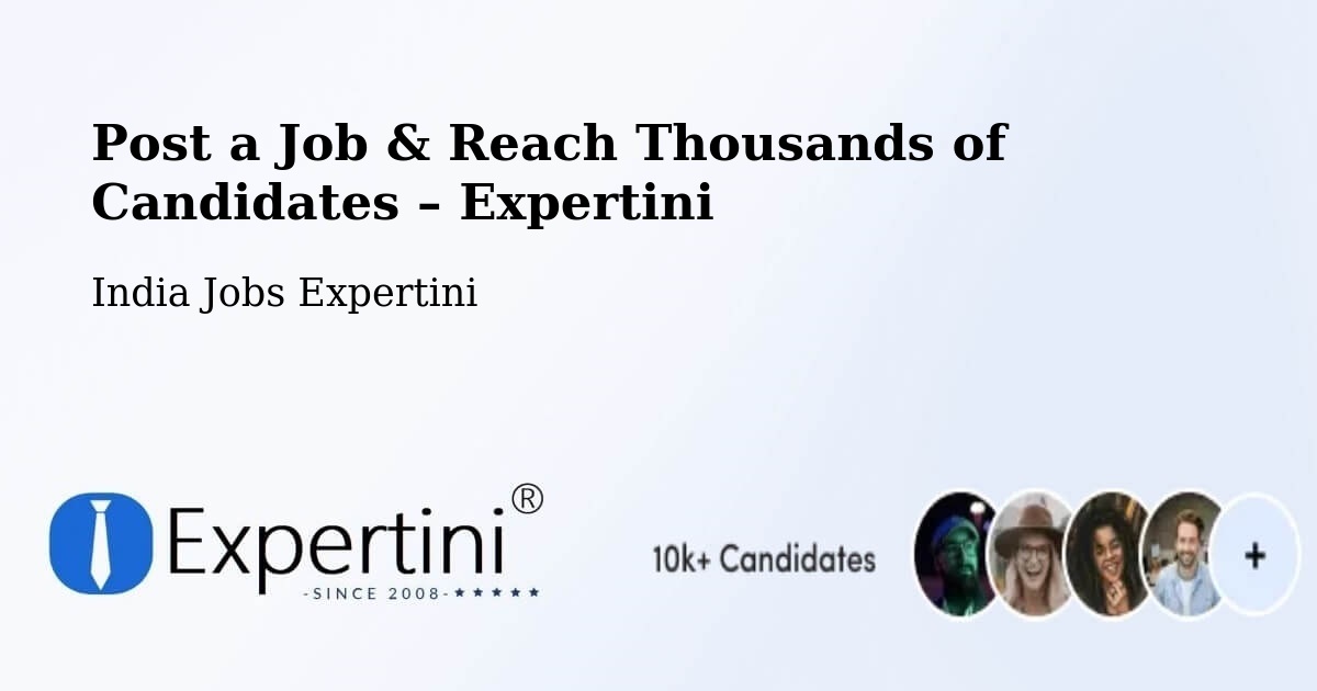 Post a Job in Kurnool – Hire the Right Talent - Kurnool, India Jobs Expertini